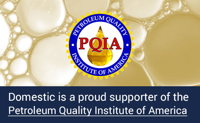 Domestic Fuels is a proud supporter of the Petroleum Quality Institute of America